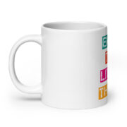 Feel Good Mug - Image 5